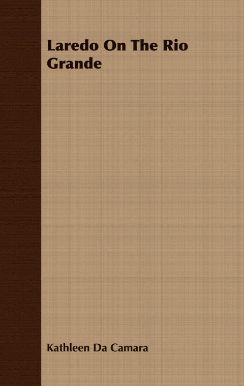 Cover image for book Laredo On The Rio Grande