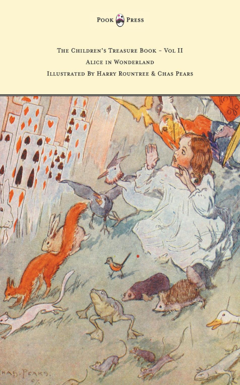 Cover image for book The Children's Treasure Book - Vol II - Alice in Wonderland - Illustrated By Harry Rountree and Chas Pears