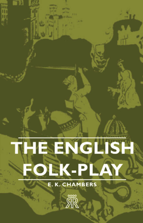 Cover image for book The English Folk-Play