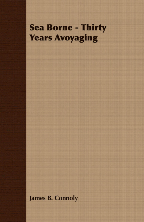 Cover image for book Sea Borne - Thirty Years Avoyaging