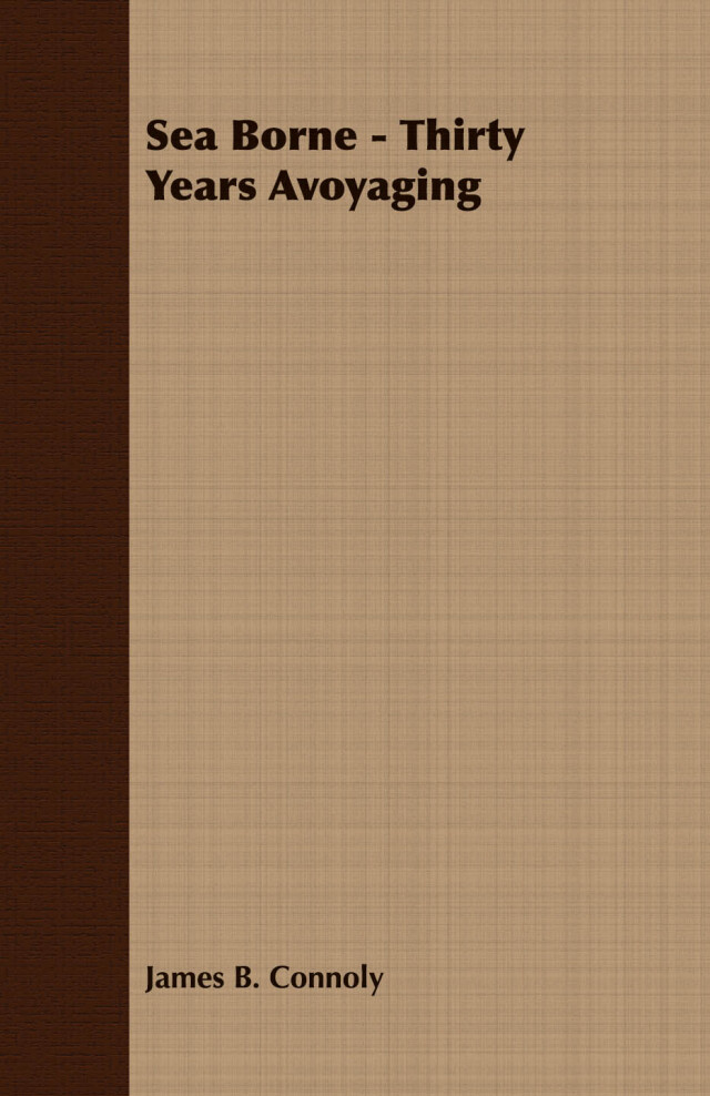 Sea Borne - Thirty Years Avoyaging