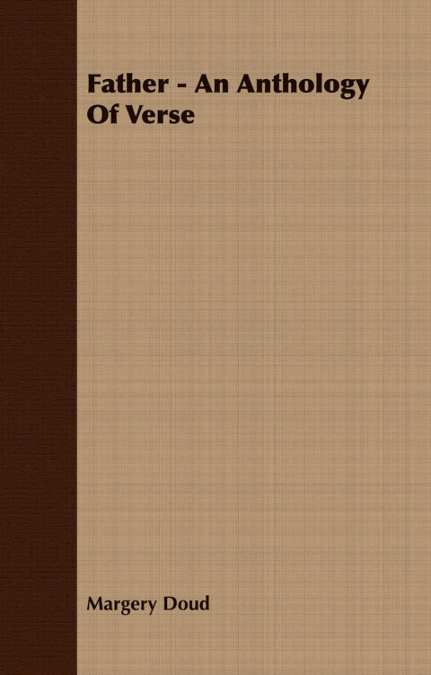 Cover image for book Father - An Anthology Of Verse