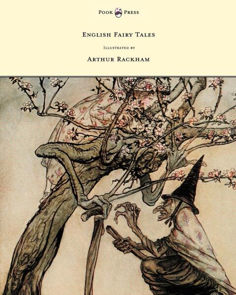 Cover image for book English Fairy Tales - Illustrated by Arthur Rackham