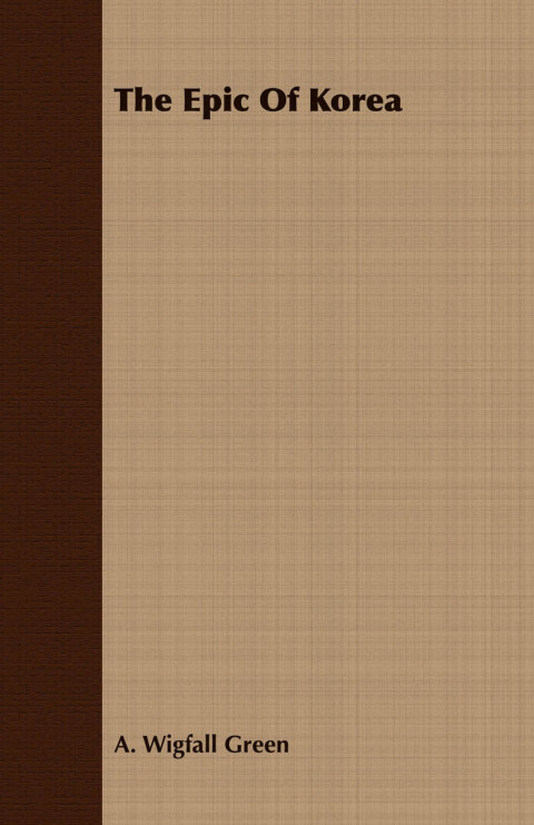 Cover image for book The Epic Of Korea