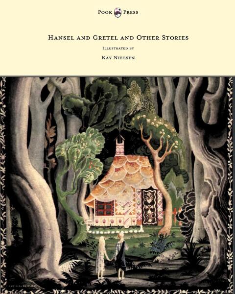 Cover image for book Hansel and Gretel and Other Stories by the Brothers Grimm - Illustrated by Kay Nielsen