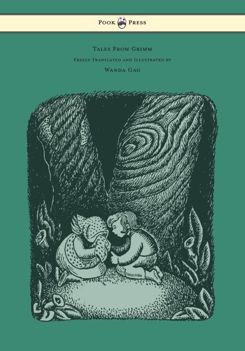 Cover image for book Tales From Grimm - Freely Translated and Illustrated by Wanda Gag
