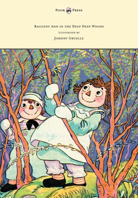Cover image for book Raggedy Ann in the Deep Deep Woods - Illustrated by Johnny Gruelle