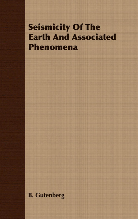 Cover image for book Seismicity Of The Earth And Associated Phenomena