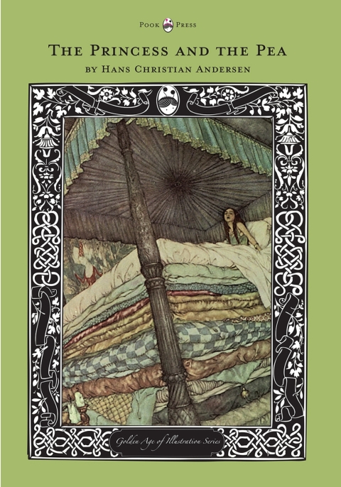 Cover image for book The Princess and the Pea - The Golden Age of Illustration Series