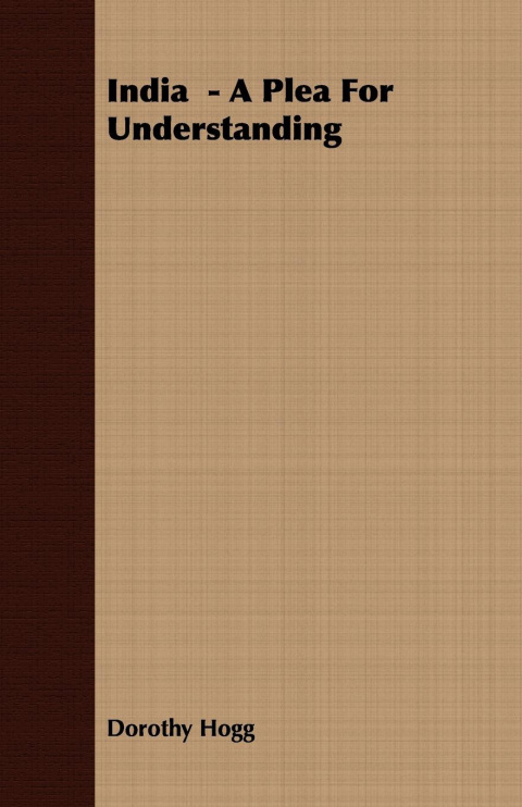 Cover image for book India  - A Plea For Understanding