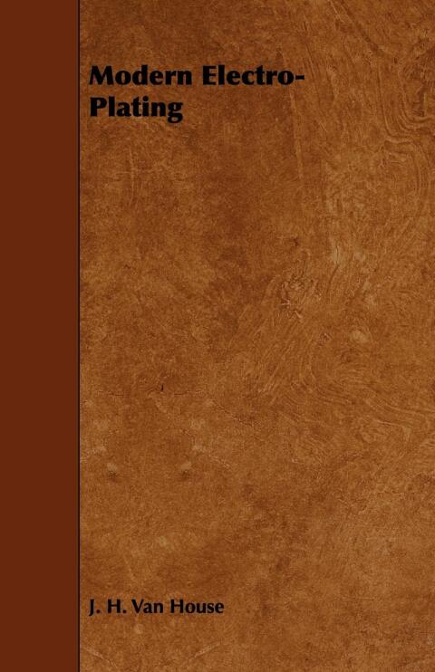 Cover image for book Modern Electro-Plating