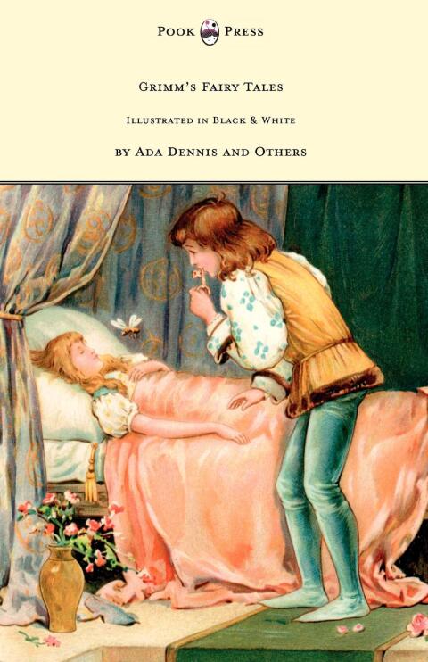 Cover image for book Grimm's Fairy Tales - Illustrated in Black & White by Ada Dennis and Others