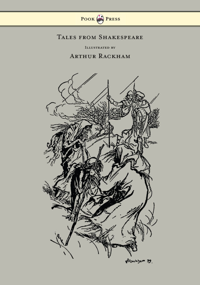 Tales from Shakespeare - Illustrated by Arthur Rackham