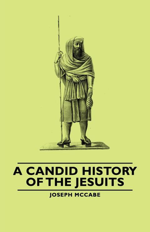 Cover image for book A Candid History of the Jesuits