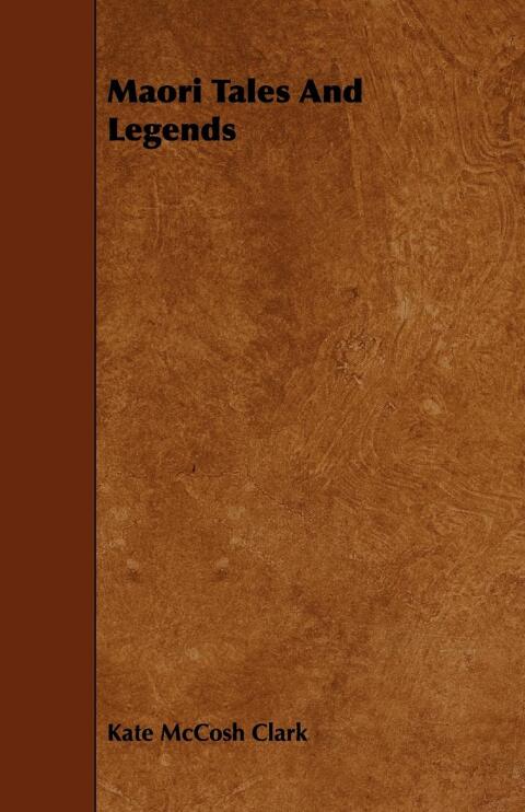 Cover image for book Maori Tales And Legends