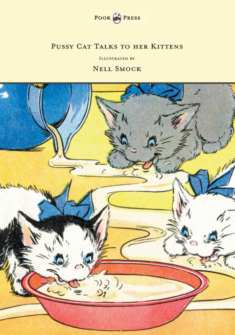 Cover image for book Pussy Cat Talks to her Kittens - Pictures by Nell Smock
