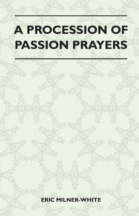 Cover image for book A Procession Of Passion Prayers
