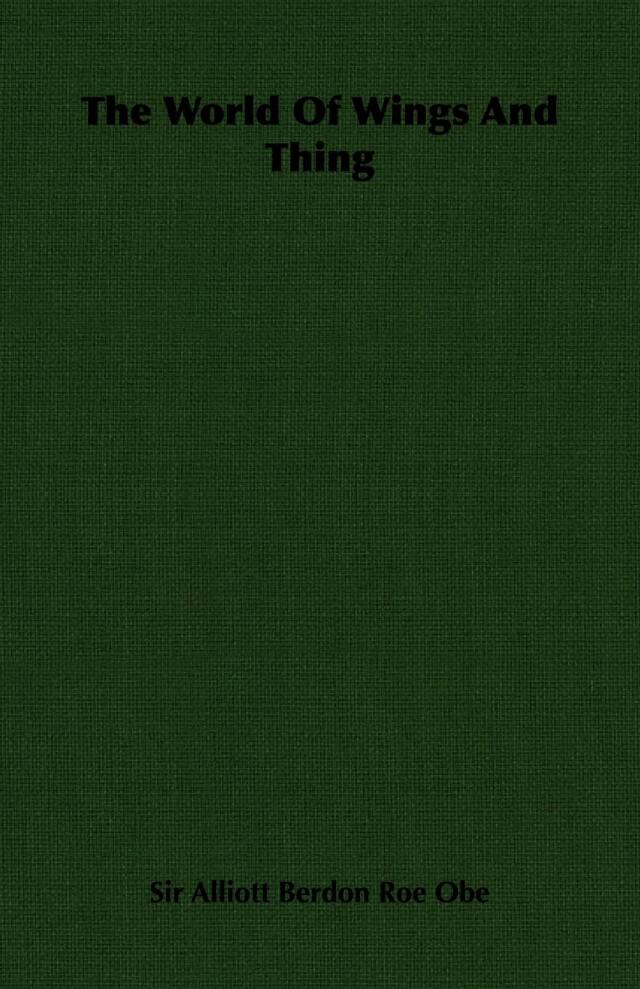 The World Of Wings And Thing