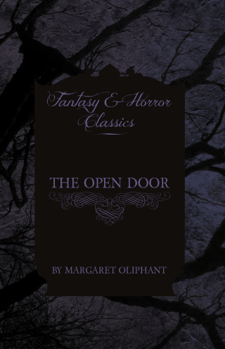 The Open Door (Fantasy and Horror Classics)