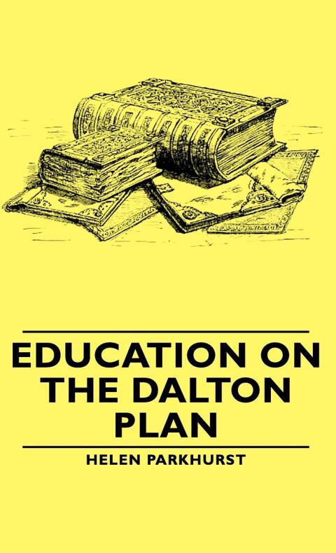 Cover image for book Education on the Dalton Plan