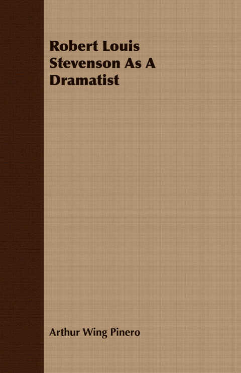 Cover image for book Robert Louis Stevenson As A Dramatist