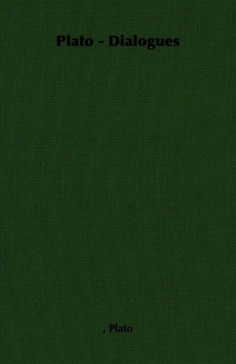 Cover image for book Plato - Dialogues