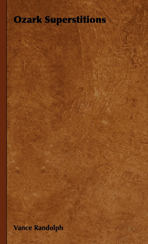 Ozark Superstitions 