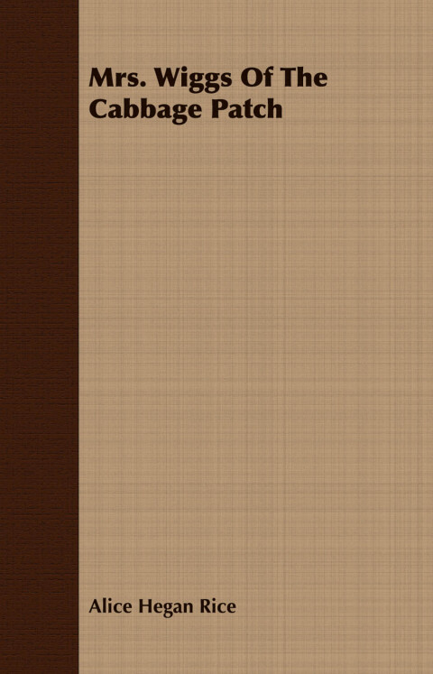 Cover image for book Mrs. Wiggs Of The Cabbage Patch