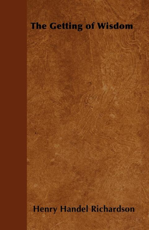 Cover image for book The Getting of Wisdom