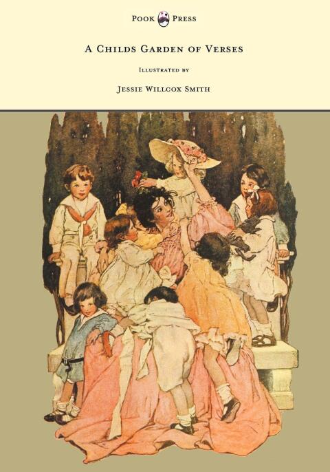 Cover image for book A Child's Garden of Verses - Illustrated by Jessie Willcox Smith