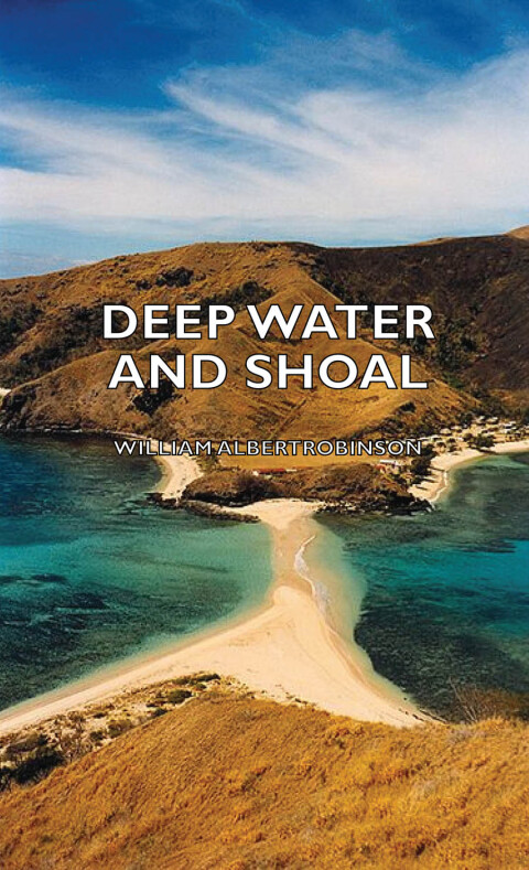 Cover image for book Deep Water and Shoal