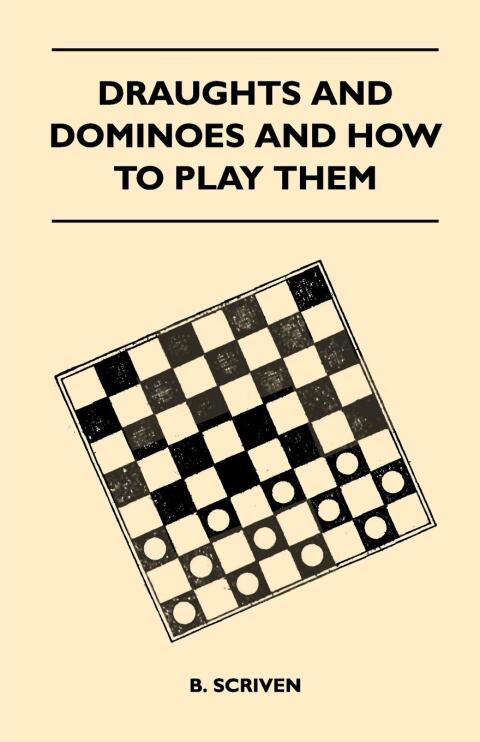Cover image for book Draughts and Dominoes and How to Play Them