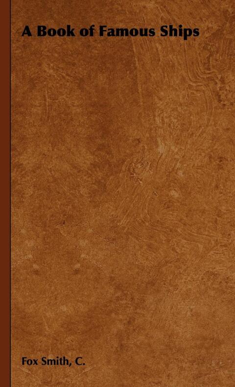 Cover image for book A Book of Famous Ships