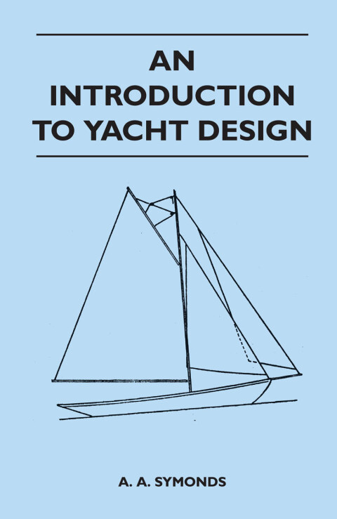 Cover image for book An Introduction to Yacht Design