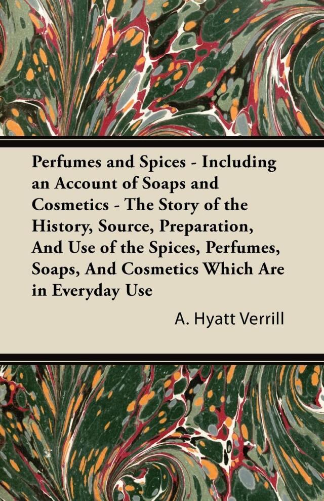 Perfumes and Spices