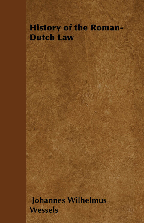 Cover image for book History of the Roman-Dutch Law