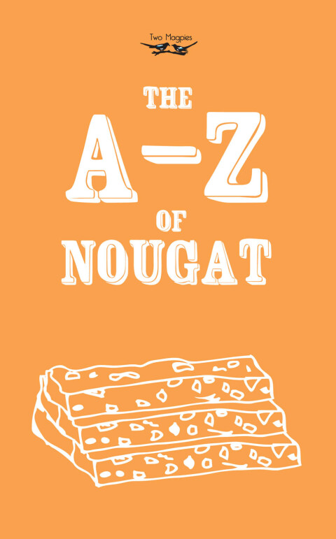 Cover image for book The A-Z of Nougat