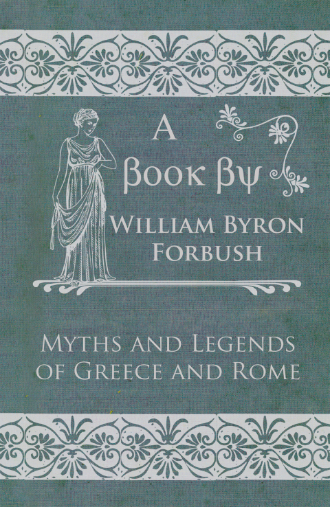 Cover image for book Myths and Legends of Greece and Rome