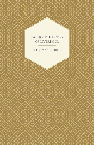 Catholic History of Liverpool