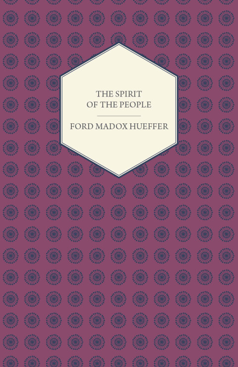 Cover image for book The Spirit of the People - An Analysis of the English Mind