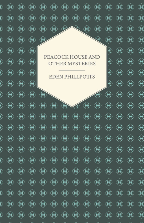 Cover image for book Peacock House and Other Mysteries
