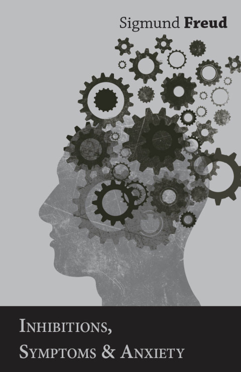 Cover image for book Inhibitions, Symptoms and Anxiety
