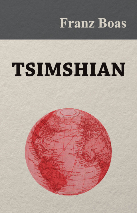 Cover image for book Tsimshian - An Illustrative Sketch