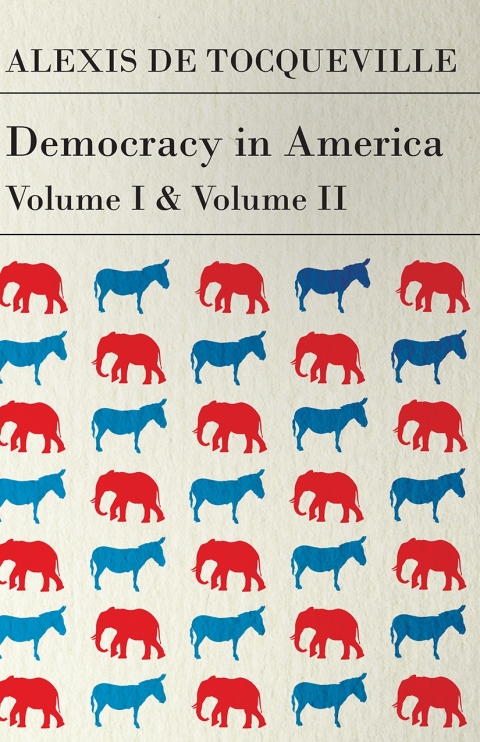 Cover image for book Democracy in America - Vol. I. and II.