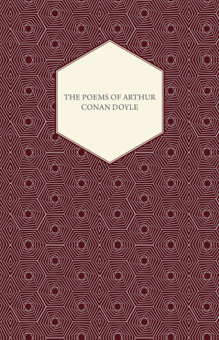 The Poems of Arthur Conan Doyle