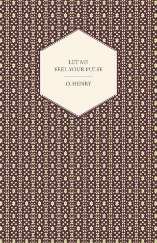 Let Me Feel Your Pulse