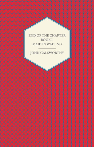 End of the Chapter - Book I - Maid in Waiting