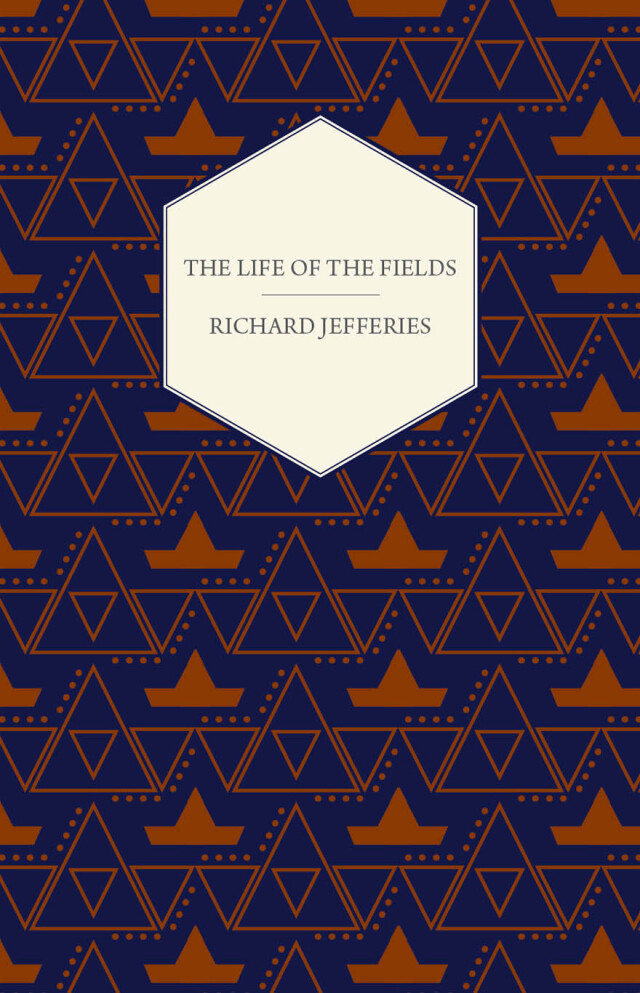 The Life of the Fields