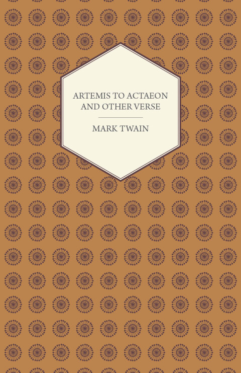Cover image for book Artemis to Actaeon and Other Verse