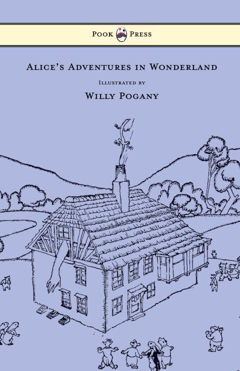 Cover image for book Alice's Adventures in Wonderland - Illustrated by Willy Pogany